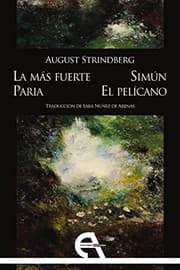 Tapa de La más fuerte / Paria / Simún / El pelícano