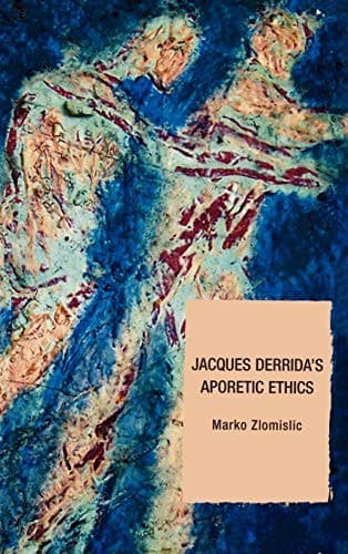 Tapa de Jacques Derrida's aporetic ethics