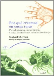 Tapa de Por qué creemos en cosas raras