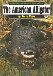 Tapa de The American Alligator (Wildlife of North America)