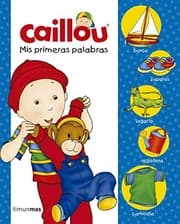 Tapa de Caillou. Mis primeras palabras