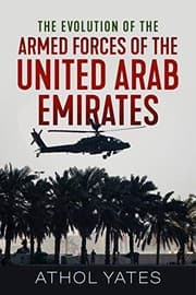 Tapa de Evolution of the Armed Forces of the United Arab Emirates