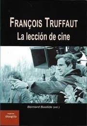 Tapa de François Truffaut. La lección de cine