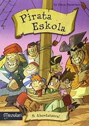 Tapa de Pirata eskola. Abordatzera!