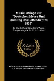 Tapa de Musik-Beilage Zur Deutschen Messe und Ordnung des Gottesdientes 1526