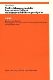 Tapa de Risiko-Management der Produktehaftpflicht Als Industrielle Fuehrungsaufgabe
