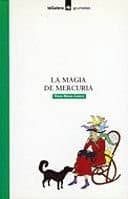 Tapa de La magia de Mercuria