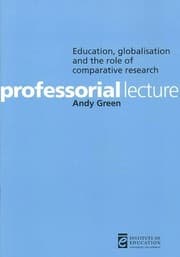 Tapa de Education, Globalization and the Role of Comparative Research (Professorial Lectures)