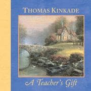 Tapa de A Teacher's Gift (Kinkade, Thomas)