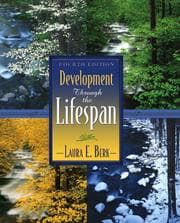 Tapa de Development Through the Lifespan (4th Edition) (MyDevelopmentLab Series)