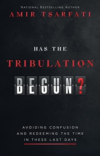 Tapa de Has the Tribulation Begun?