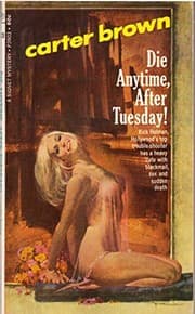 Tapa de Die Anytime after Tuesday