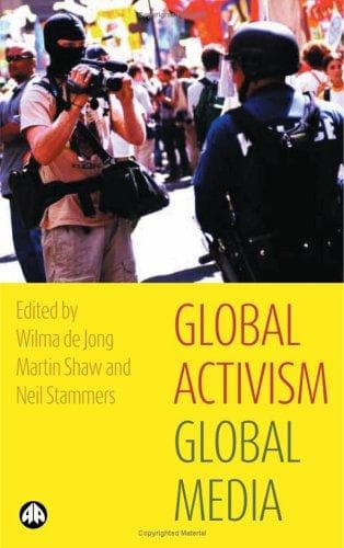 Tapa de Global activism, global media