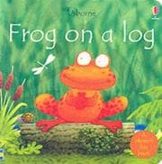 Tapa de Frog on a Log (Easy Words to Read)
