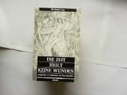 Tapa de Die Zeit heilt keine Wunden