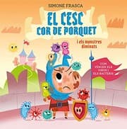 Tapa de El Cesc cor de porquet i els monstres diminuts