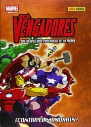 Tapa de LOS VENGADORES.¡CONTRA EL MANDARIN!