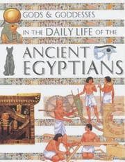 Tapa de In the Daily Life of the Ancient Egyptians (Gods & Goddesses Of...)