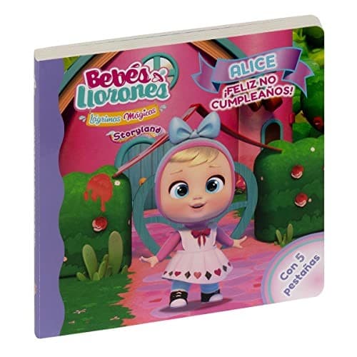 Tapa de BEBÉS LLORONES - ALICE ¡FELIZ NO CUMPLEAÑOS!