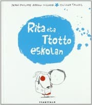 Tapa de Rita eta Ttotto eskolan