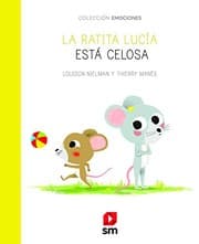 Tapa de La ratita Lucía está celosa