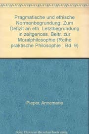 Tapa de Pragmatische und ethische Normenbegründung