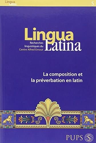 Tapa de La composition et la préverbation en latin
