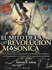 Tapa de El mito de la revolución masónica