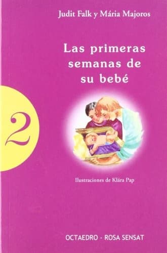 Tapa de Las primeras semanas de su beb