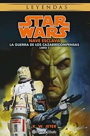 Tapa de Star Wars Las guerras de los cazarrecompensas nº 02/03 Nave esclava