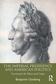 Tapa de Imperial Presidency and American Politics
