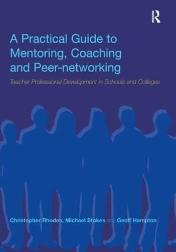 Tapa de Practical Guide to Mentoring, Coaching and Peer-Networking