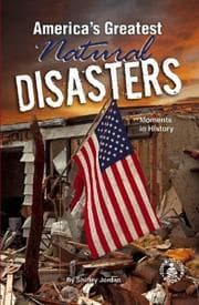 Tapa de America's Greatest Natural Disasters (Cover-to-Cover Informational Books)