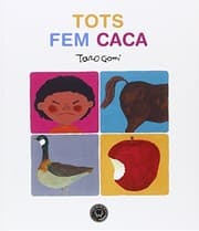 Tapa de Tots fem caca