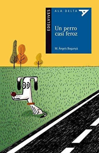 Tapa de Un perro casi feroz