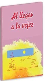 Tapa de Llegar a la vejez, Al