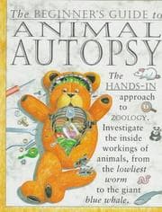 Tapa de The beginner's guide to animal autopsy