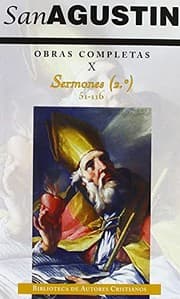 Tapa de Obras completas de San Agustín. X : Sermones : 51-116
