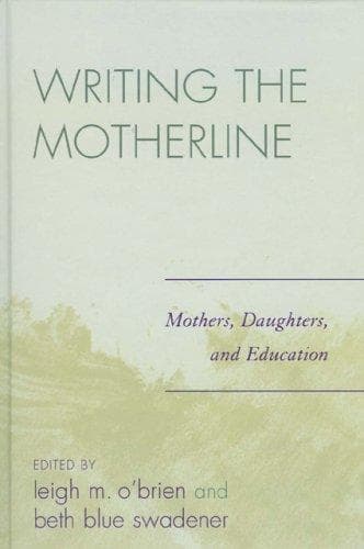 Tapa de Writing the Motherline