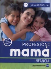 Tapa de Profesión Mamá