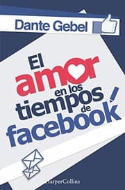 Tapa de El amor en los tiempos de Facebook