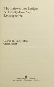 Tapa de The Fairweather lodge, a twenty-five year retrospective