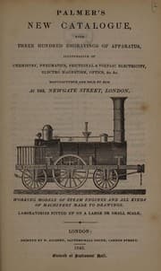 Tapa de Palmer's new catalogue, with three hundred engravings of apparatus, illustrative of chemistry, pneumatics ... electricity, electro-magnetism, optics, etc