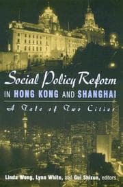 Tapa de Social Policy Reform in Hong Kong and Shanghai