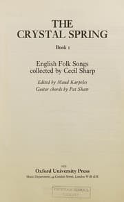 Tapa de Crystal Spring : English Folk Songs Collected by Cecil Sharp