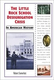 Tapa de The Little Rock School Desegregation Crisis in American History (In American History)
