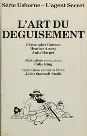 Tapa de L'Art Du Déguisement (Série Usborne -l'Agent Secret)