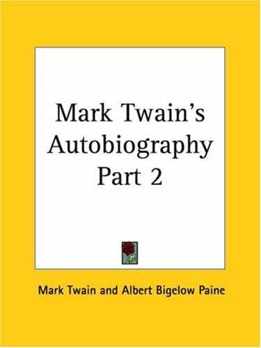 Tapa de Mark Twain's Autobiography, Part 2