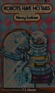 Tapa de Robots Have No Tails (Lancer Science Fiction, No. 75-464)