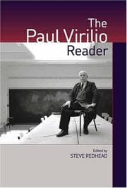 Tapa de The Paul Virilio Reader (European Perspectives: A Series in Social Thought and Cultural Criticism)